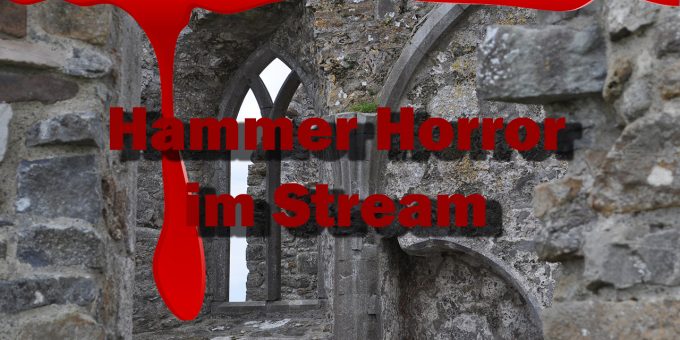 Hammer Horror im Stream, blutrot unterlaufen